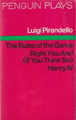 9780140480856: Three Plays ; The Rules of the Game, Right You Are! ( If You Think So), Henry IV (Penguin plays)
