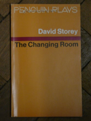 Imagen de archivo de The Changing Room (Penguin Plays & Screenplays) a la venta por AwesomeBooks