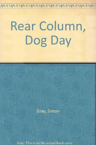 Stock image for Rear Column, Dog Day for sale by Dunaway Books
