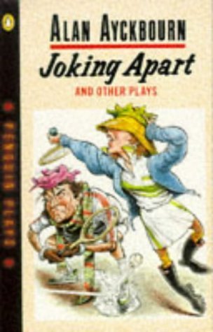 Stock image for Joking Apart; Just Between Ourselves; Ten Times Table; Sisterly Feelings (Penguin plays & screenplays) for sale by WorldofBooks