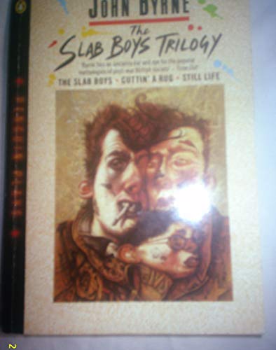 9780140482119: The Slab Boys Trilogy