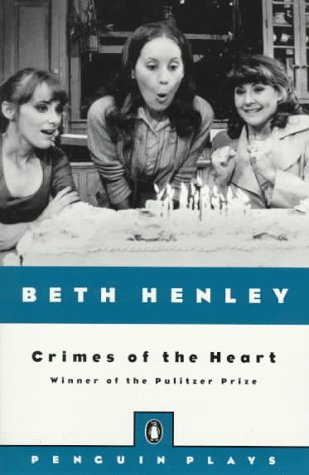 Beispielbild fr Crimes of the Heart (Plays, Penguin) zum Verkauf von SecondSale