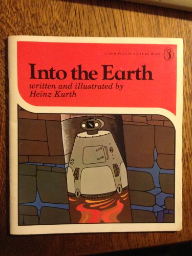 Stock image for Into the Earth (Puffin Picture Books) for sale by Phatpocket Limited