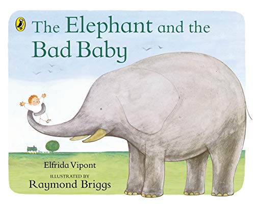 9780140500486: The Elephant and the Bad Baby