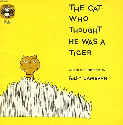 Stock image for The Cat Who Thought He Was a Tiger (Puffin Picture Books) for sale by WorldofBooks