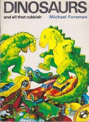 9780140500981: Dinosaurs And All That Rubbish