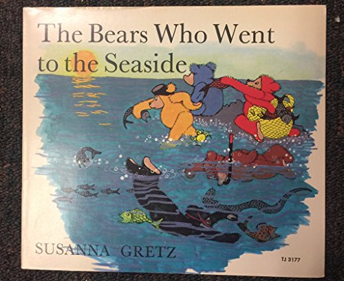 9780140501117: The Bears Who Went to the Seaside (Picture Puffin)