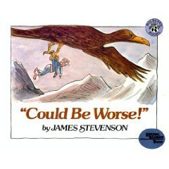 Stock image for Could Be Worse for sale by J R Wright