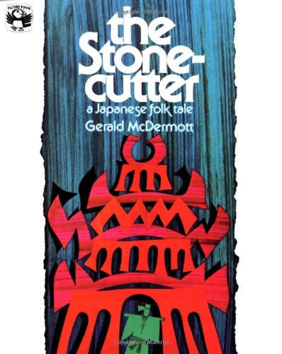 Beispielbild fr The Stonecutter : A Japanese Folk Tale zum Verkauf von Better World Books