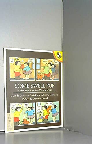 Stock image for Some Swell Pup or Are You Sure You Want a Dog? for sale by ThriftBooks-Dallas