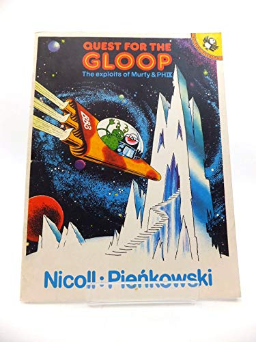 Quest for the Gloop (Picture Puffin) (9780140503654) by Nicoll, Helen