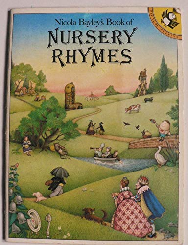 Stock image for Nicola Bayley's Book of Nursery Rhymes for sale by Wonder Book