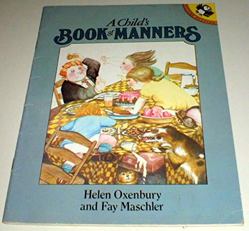 Stock image for A Child's Book of Manners (Picture Puffin S.) for sale by SN Books Ltd