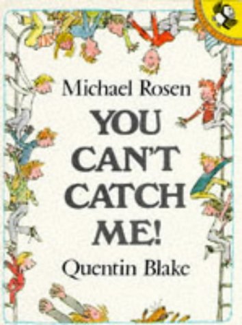 Imagen de archivo de You Can't Catch Me! (Picture Puffin) a la venta por AwesomeBooks