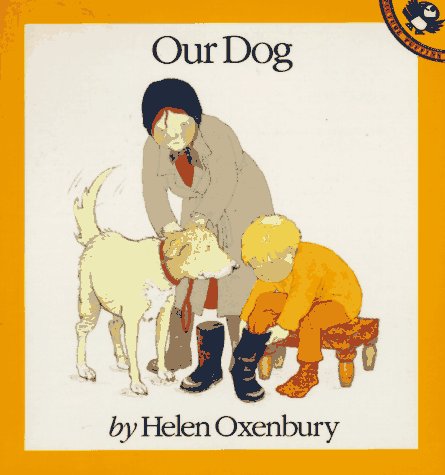 9780140503920: Our Dog (Out-And-About Books)