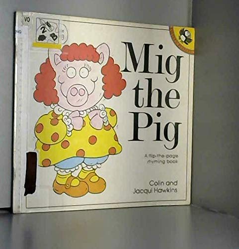 9780140504910: Mig the Pig (Picture Puffin)