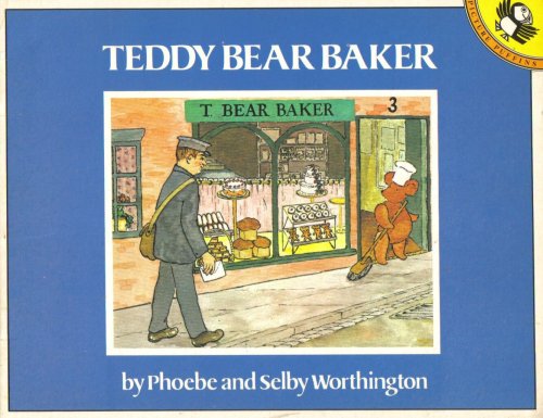 9780140504996: Teddy Bear Baker (Picture Puffin S.)