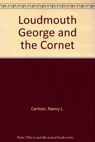 9780140505092: Loudmouth George and the Cornet