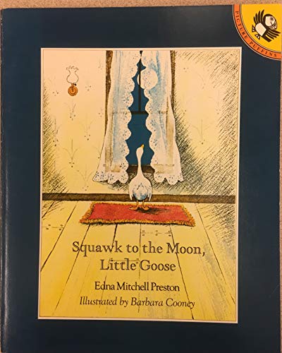 Stock image for Squawk to the Moon, Little Goose for sale by ThriftBooks-Dallas