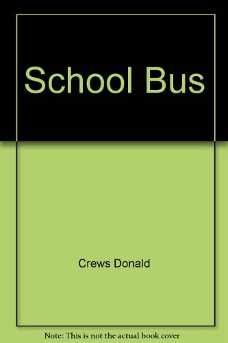 9780140505498: School Bus