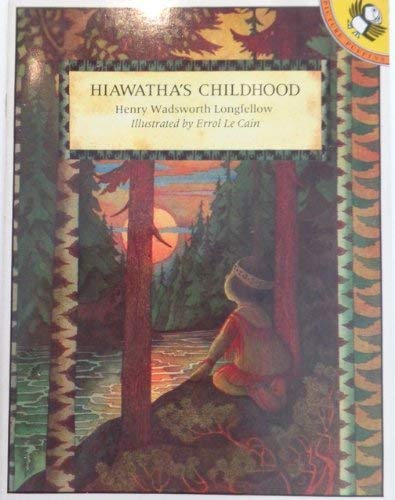 9780140505627: Hiawatha's Childhood (Picture Puffin S.)