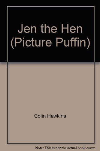 9780140505641: Jen the Hen (Picture Puffin S.)