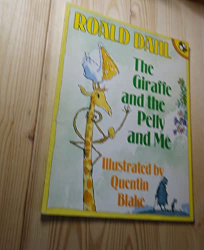 Stock image for The Giraffe and the Pelly and Me for sale by Reuseabook