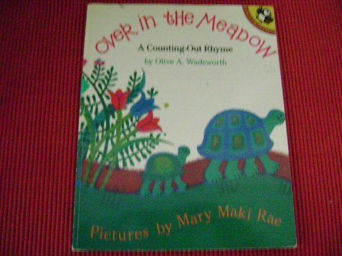 Imagen de archivo de Over in the Meadow : A Counting-Out Rhyme a la venta por Better World Books