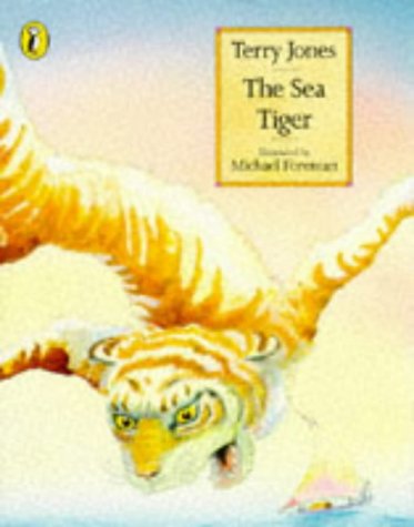 9780140506310: The Sea Tiger