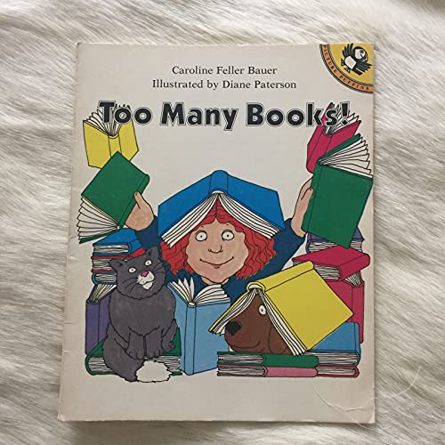 Stock image for Too Many Books! for sale by Better World Books