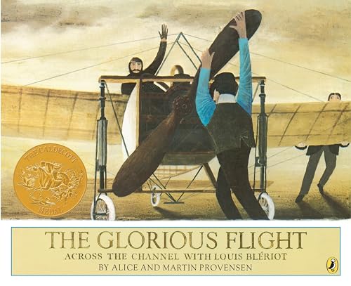 Stock image for The Glorious Flight: Across the Channel with Louis Bleriot July 25, 1909 (Picture Puffin Books) for sale by London Bridge Books