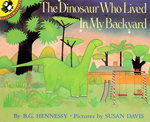 Beispielbild fr The Dinosaur Who Lived in My Backyard zum Verkauf von Blackwell's