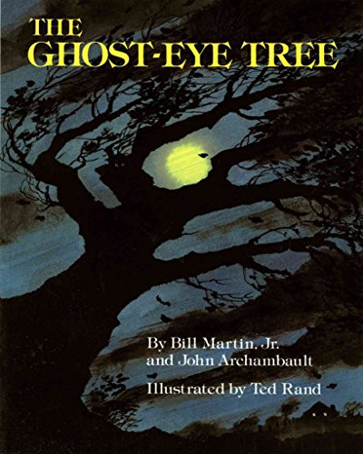 Imagen de archivo de The Ghost-Eye TreeTHE GHOST-EYE TREE by Martin, Bill, Jr. (Author) on Oct-15-1988 Paperback a la venta por Phatpocket Limited