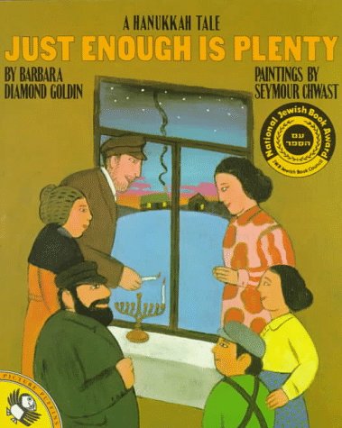 Stock image for Just Enough Is Plenty: A Hanukkah Tale (Picture Puffins) for sale by Jenson Books Inc