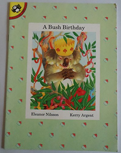 9780140509281: A Bush Birthday