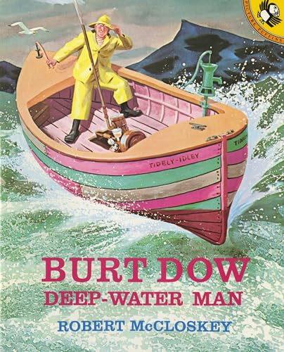 Beispielbild fr Burt Dow, Deep-Water Man (Picture Puffins) zum Verkauf von ZBK Books