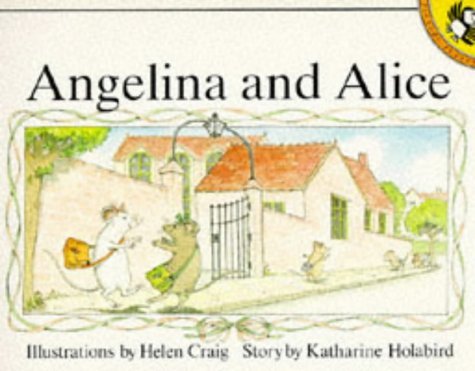 Stock image for Angelina and Alice for sale by Alexander's Books