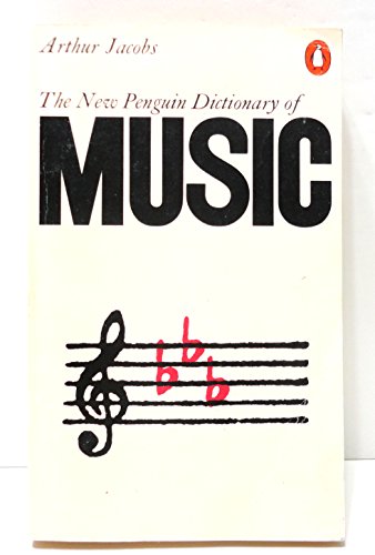 Beispielbild fr The Penguin Dictionary of Music : New Edition zum Verkauf von Better World Books: West