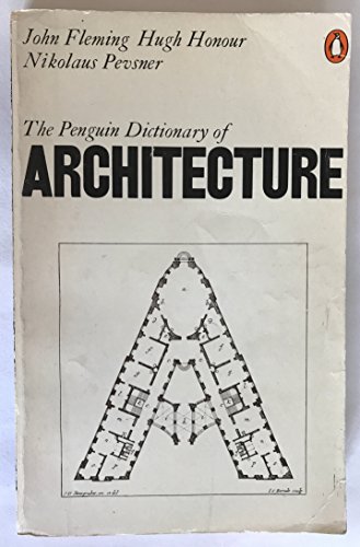 9780140510133: The Penguin Dictionary of Architecture (Reference Books)