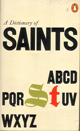 Stock image for The Penguin Dictionary of Saints for sale by Better World Books