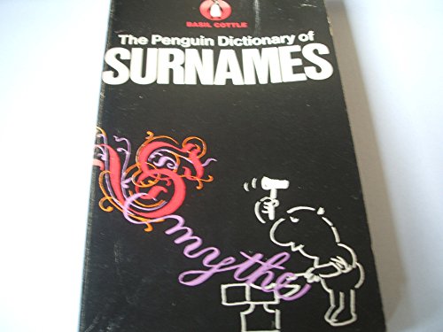 Stock image for The Penguin Dictionary of Surnames (Penguin Reference Books) for sale by Wonder Book