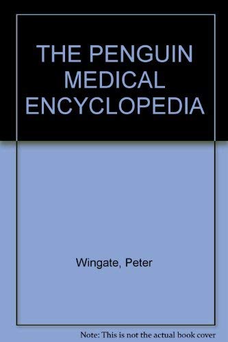 Beispielbild fr The Penguin Medical Encyclopedia (Reference Books) zum Verkauf von AwesomeBooks