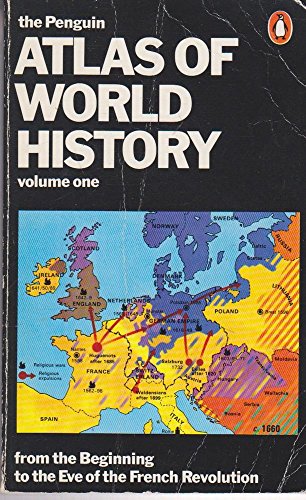 9780140510546: The Penguin Atlas of World History, Vol.1: From the Beginning to the Eve of the French Revolution