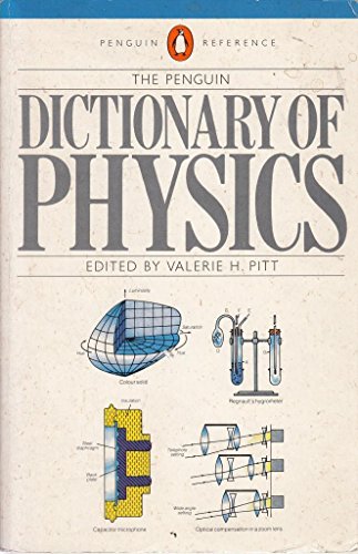 Stock image for The Penguin Dictionary of Physics (Penguin reference books) for sale by AwesomeBooks