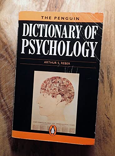 Dictionary of Psychology, The Penguin (Dictionary, Penguin) (9780140510799) by Reber, Arthur S.