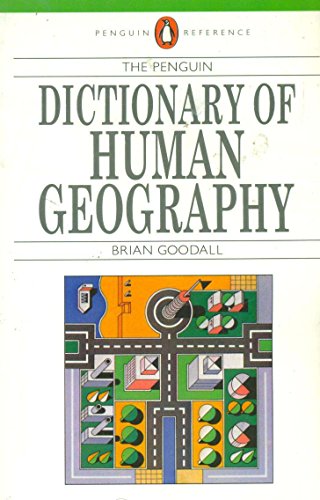 Stock image for The Penguin Dictionary of Human Geography for sale by Better World Books