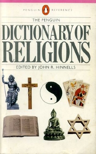 9780140511062: The Penguin Dictionary of Religions (Penguin reference)