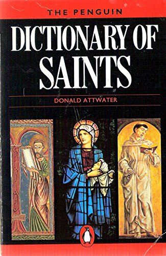 Beispielbild fr Dictionary of Saints, The Penguin: Second Edition (Dictionary, Penguin) zum Verkauf von SecondSale