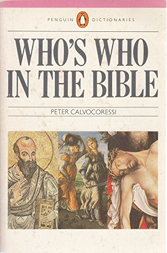 9780140512120: Who's Who in the Bible (Reference Books)