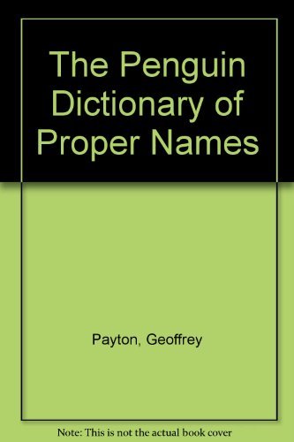 Beispielbild fr The Penguin Dictionary of Proper Names (Penguin reference) zum Verkauf von AwesomeBooks